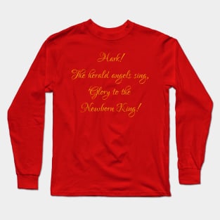 Hark The Heralds Angels Sing Long Sleeve T-Shirt